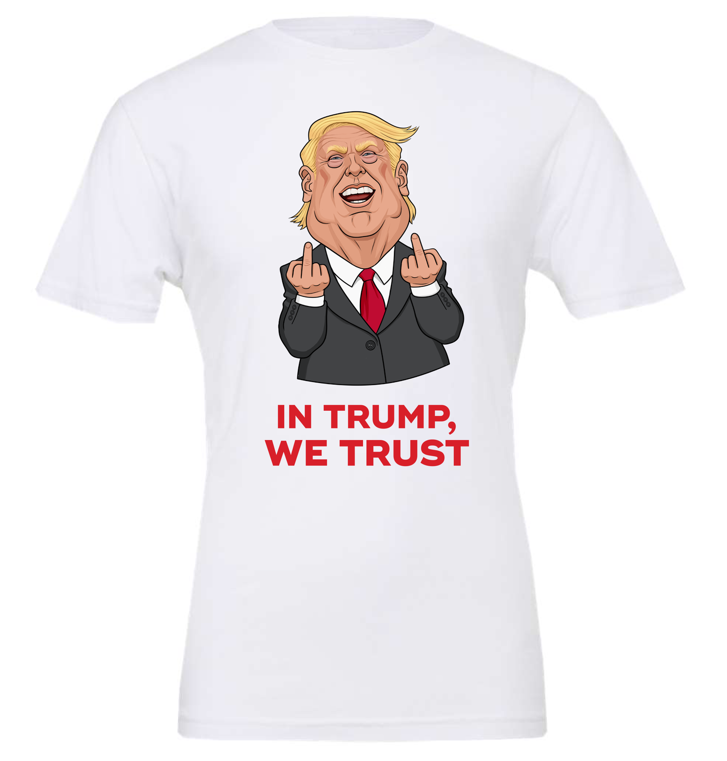 in trump we trust middle fingers meme white tshirt