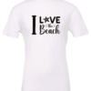 white t-shirt saying i love the beach
