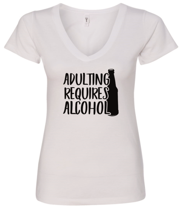 Adulting Requires Alcohol | Unisex Tee