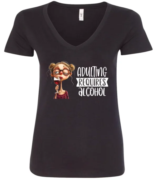 black wine v-neck t-shirt featuring a young drunk woman wearing glasses holding a glass of wine and it says adulting requires alcohol