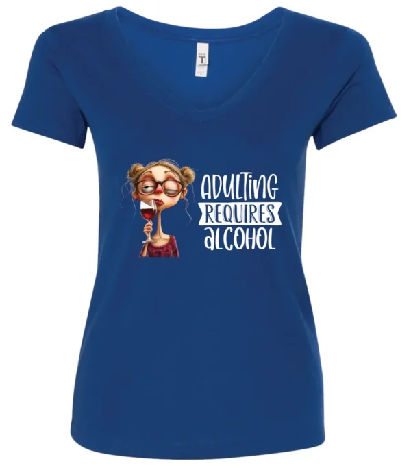blue wine v-neck t-shirt featuring a young drunk woman wearing glasses holding a glass of wine and it says adulting requires alcohol