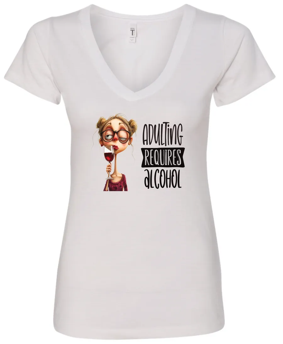 white wine v-neck t-shirt featuring a young drunk woman wearing glasses holding a glass of wine and it says adulting requires alcohol