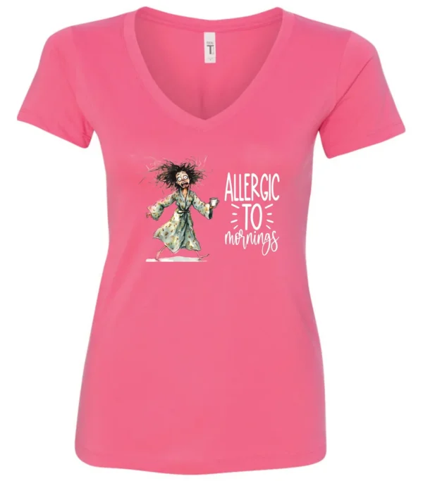 pink funny coffee v-neck t-shirt featuring a disheveled woman with scared face running in pajamas and a cup of coffee, it says allergic to mornings