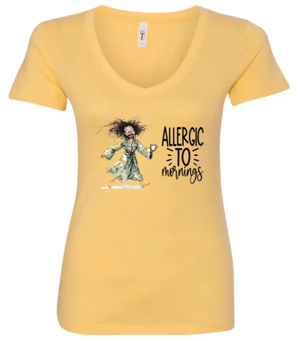 yellow funny coffee v-neck t-shirt featuring a disheveled woman with scared face running in pajamas and a cup of coffee, it says allergic to mornings