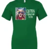 green sarcasm t-shirt featuring a funny design of a disheveled older woman with white hair and big glasses, saying Caution: I have no filter