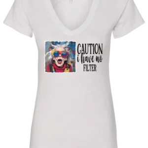 white sarcasm v-neck t-shirt featuring a funny design of a disheveled older woman with white hair and big glasses, saying Caution: I have no filter