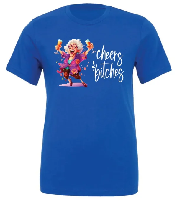 blue funny cocktail t-shirt featuring a drunk old woman with glasses dancing and holding a glass of cocktail in each hand and it says cheers bitches