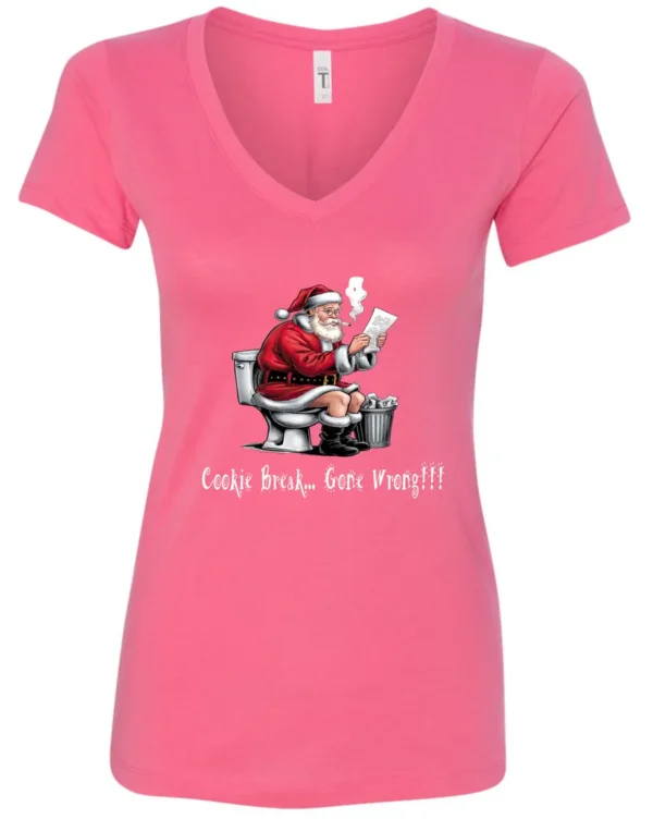 pink Christmas humor v-neck t-shirt featuring santa claus sitting on the toilet, reading the newspaper and smoking a cigarette, and it says cookie break gone wrong
