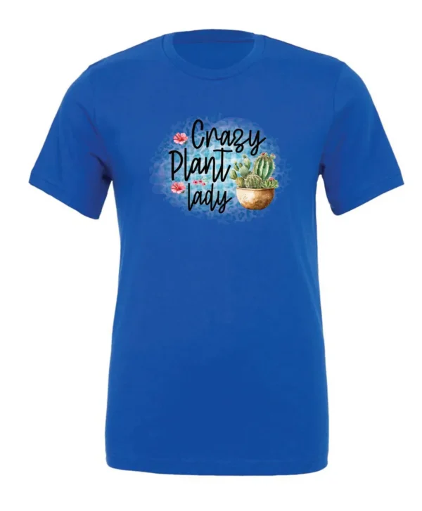 blue plant mom t-shirt with a pot of cactus and it says crazy plant lady