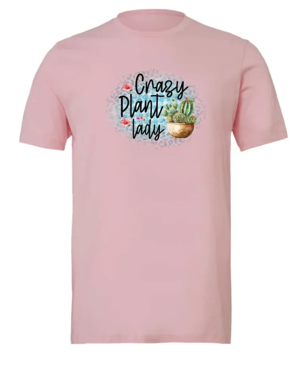pink plant mom t-shirt with a pot of cactus and it says crazy plant lady