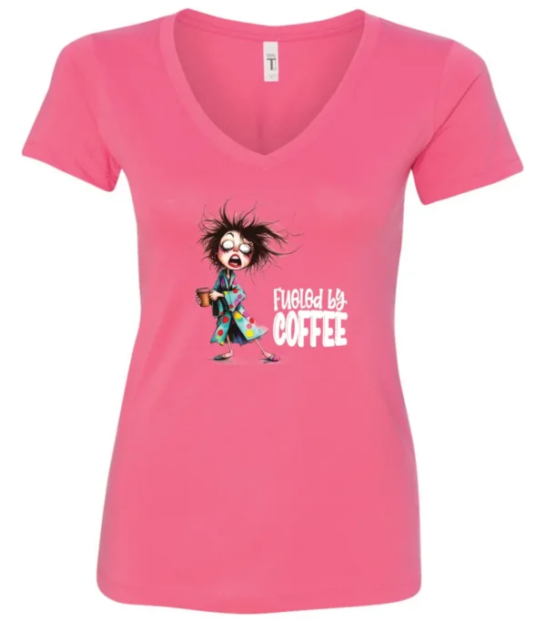pink coffee lover v-neck t-shirt featuring a disheveled young woman who just woke up in pajamas with a cup of coffee it says fueled by coffee