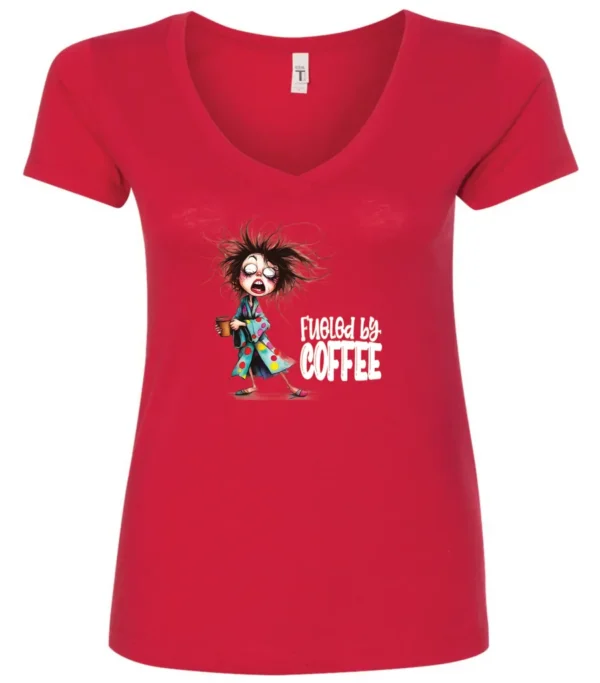 red coffee lover v-neck t-shirt featuring a disheveled young woman who just woke up in pajamas with a cup of coffee it says fueled by coffee