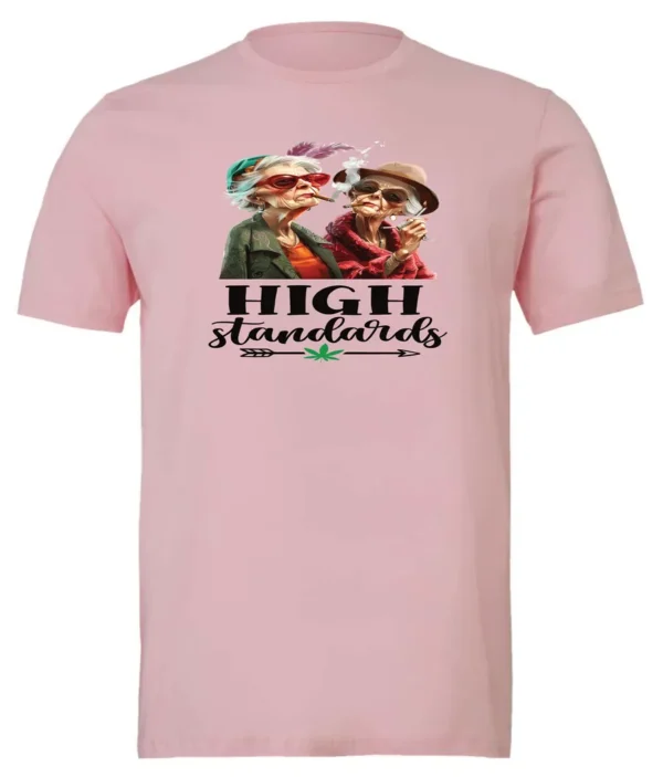 pink 420 t-shirt featuring two elegant very old women with elegant hats, smoking marijuana and it says high standards