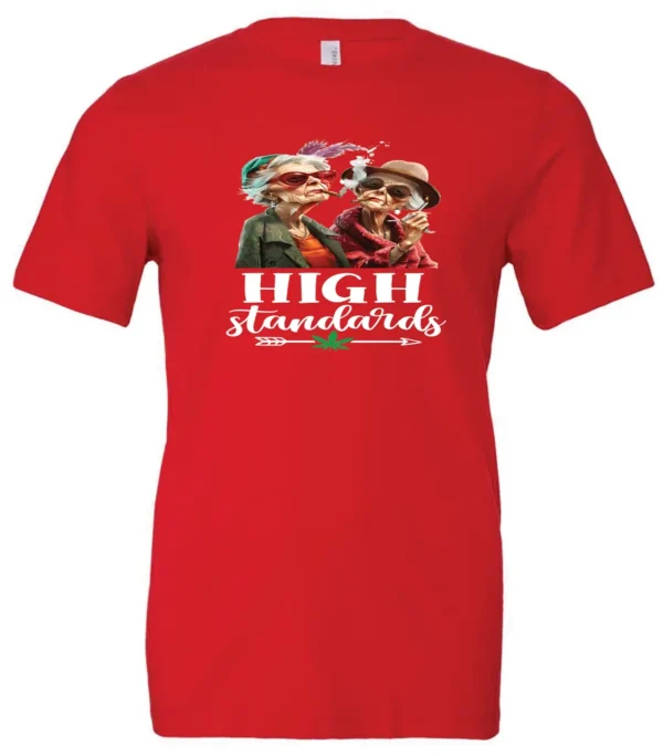 red 420 t-shirt featuring two elegant very old women with elegant hats, smoking marijuana and it says high standards