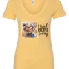 yellow funny sarcasm v-neck t-shirt featuring a woman with two hair buns, big eyes and red glasses, saying I can’t people today
