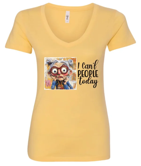 yellow funny sarcasm v-neck t-shirt featuring a woman with two hair buns, big eyes and red glasses, saying I can’t people today