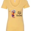 yellow alcohol v-neck t-shirt featuring a drunk old laughing woman with glasses drinking a cocktail and it says I don’t get drunk, I get awesome