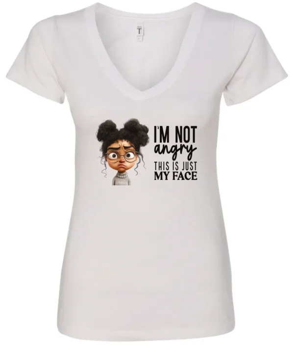 white funny sarcastic v-neck t-shirt featuring a young black girl with two hair buns, glasses and angry face saying I'm not angry, this is just my face