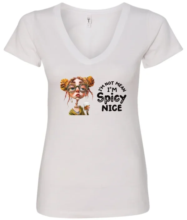white sarcastic v-neck t-shirt featuring a rasta woman with two orange dreadlock hair buns and green glasses holding a glass of liquor saying I'm not mean, I’m spicy nice
