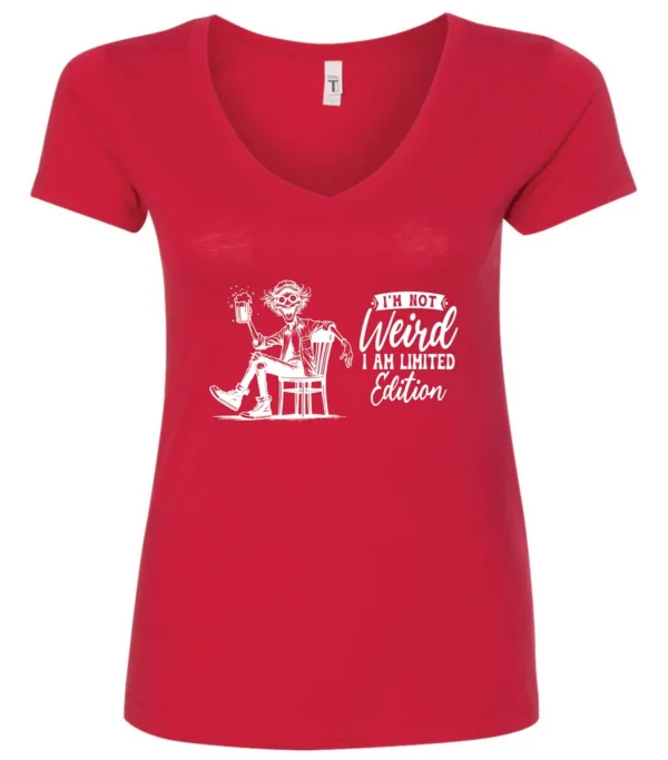 red sarcastic humor v-neck t-shirt featuring a happy man sitting in a chair and holding a beer, saying I'm not weird, I am limited edition