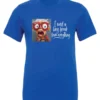 blue funny t-shirt featuring an elderly woman with a look of astonishment, missing some teeth, her mouth open and her tongue sticking out, saying I need a long break from everything