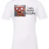 white funny t-shirt featuring an elderly woman with a look of astonishment, missing some teeth, her mouth open and her tongue sticking out, saying I need a long break from everything