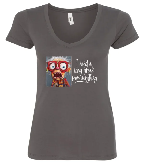 gray funny v-neck t-shirt featuring an elderly woman with a look of astonishment, missing some teeth, her mouth open and her tongue sticking out, saying I need a long break from everything