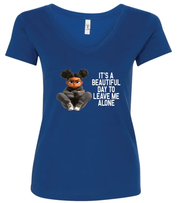 blue sarcastic quote v-neck t-shirt featuring a young black girl with two hair buns, and mad face saying it’s a beautiful day to leave me alone