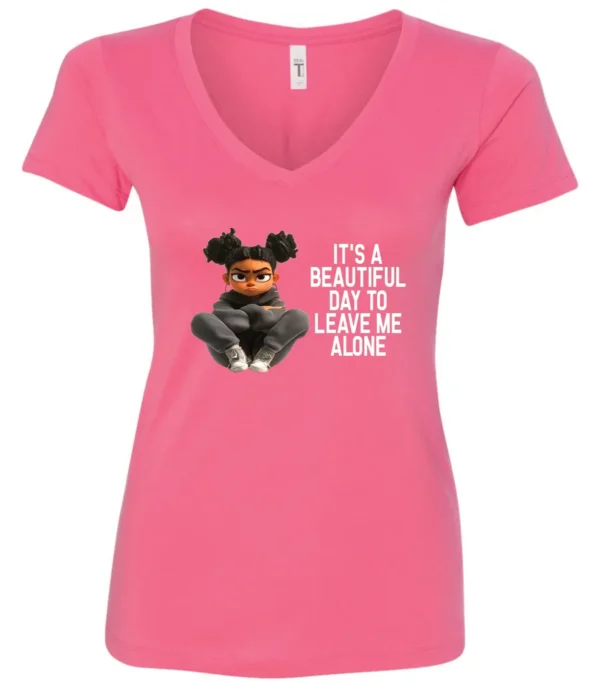 pink sarcastic quote v-neck t-shirt featuring a young black girl with two hair buns, and mad face saying it’s a beautiful day to leave me alone