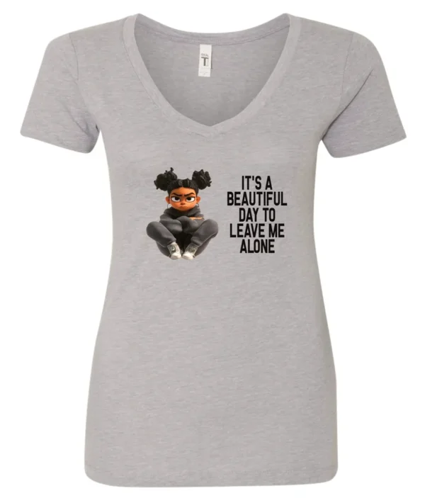 silver sarcastic quote v-neck t-shirt featuring a young black girl with two hair buns, and mad face saying it’s a beautiful day to leave me alone