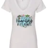 white plant lover v-neck tshirt with the quote it’s not hoarding if it's plants