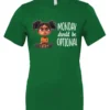 green sarcastic graphic t-shirt featuring a young black girl with two hair buns, angry face and arms crossed saying Monday should be optional