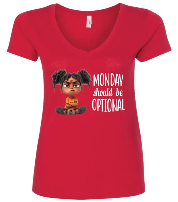 red sarcastic graphic v-neck t-shirt featuring a young black girl with two hair buns, angry face and arms crossed saying Monday should be optional