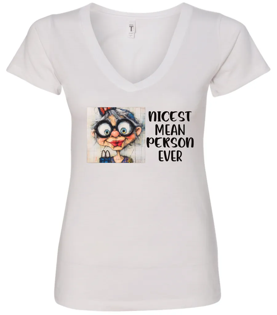 white funny sarcastic v-neck t-shirt featuring an old woman with red lips, big black glasses and a charming face saying nicest mean person ever