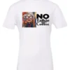 white sarcastic coffee t-shirt featuring a disheveled woman with glasses and open mouth it says no talkie before coffee