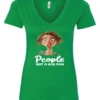 green sarcasm lover v-neck t-shirt featuring a young girl, with long brown hair and a face of contempt saying people, not a big fan