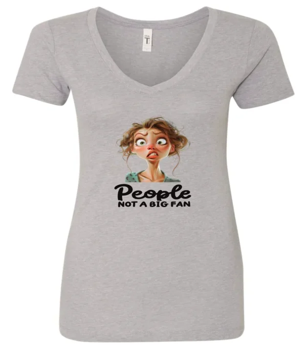 silver sarcasm lover v-neck t-shirt featuring a young girl, with long brown hair and a face of contempt saying people, not a big fan