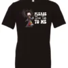 black funny sarcasm t-shirt featuring a woman who has just woken up in pajamas, disheveled, with a cup of coffee in her hand and screaming please don’t talk to me