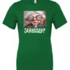 green funny mood t-shirt featuring an old woman with makeup, glasses, and white hair, saying seriously?