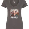 gray funny mood v-neck t-shirt featuring an old woman with makeup, glasses, and white hair, saying seriously?