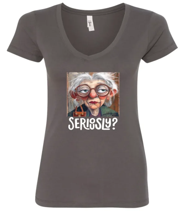 gray funny mood v-neck t-shirt featuring an old woman with makeup, glasses, and white hair, saying seriously?