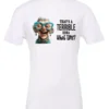 white funny sarcastic t-shirt featuring a very happy, smiling old woman with white hair and big blue glasses, saying that’s a terrible idea, what time?
