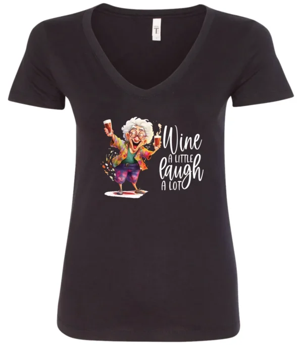 black funny wine v-neck t-shirt featuring an old woman laughing with white hair glasses and two glasses of wine, with the quote wine a little, laugh a lot