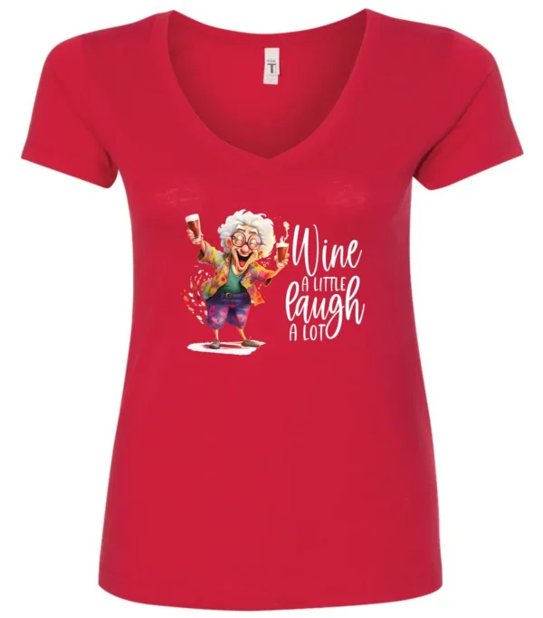 red funny wine v-neck t-shirt featuring an old woman laughing with white hair glasses and two glasses of wine, with the quote wine a little, laugh a lot