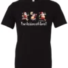 black naughty santa t-shirt featuring three drunk santa claus running that says pour decisions with santa