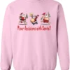 pink naughty santa sweatshirt featuring three drunk santa claus running that says pour decisions with santa