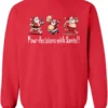 red naughty santa sweatshirt featuring three drunk santa claus running that says pour decisions with santa