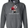 gray Christmas humor hoodie featuring santa claus sitting on the toilet, reading the newspaper and smoking a cigarette, and it says cookie break gone wrong