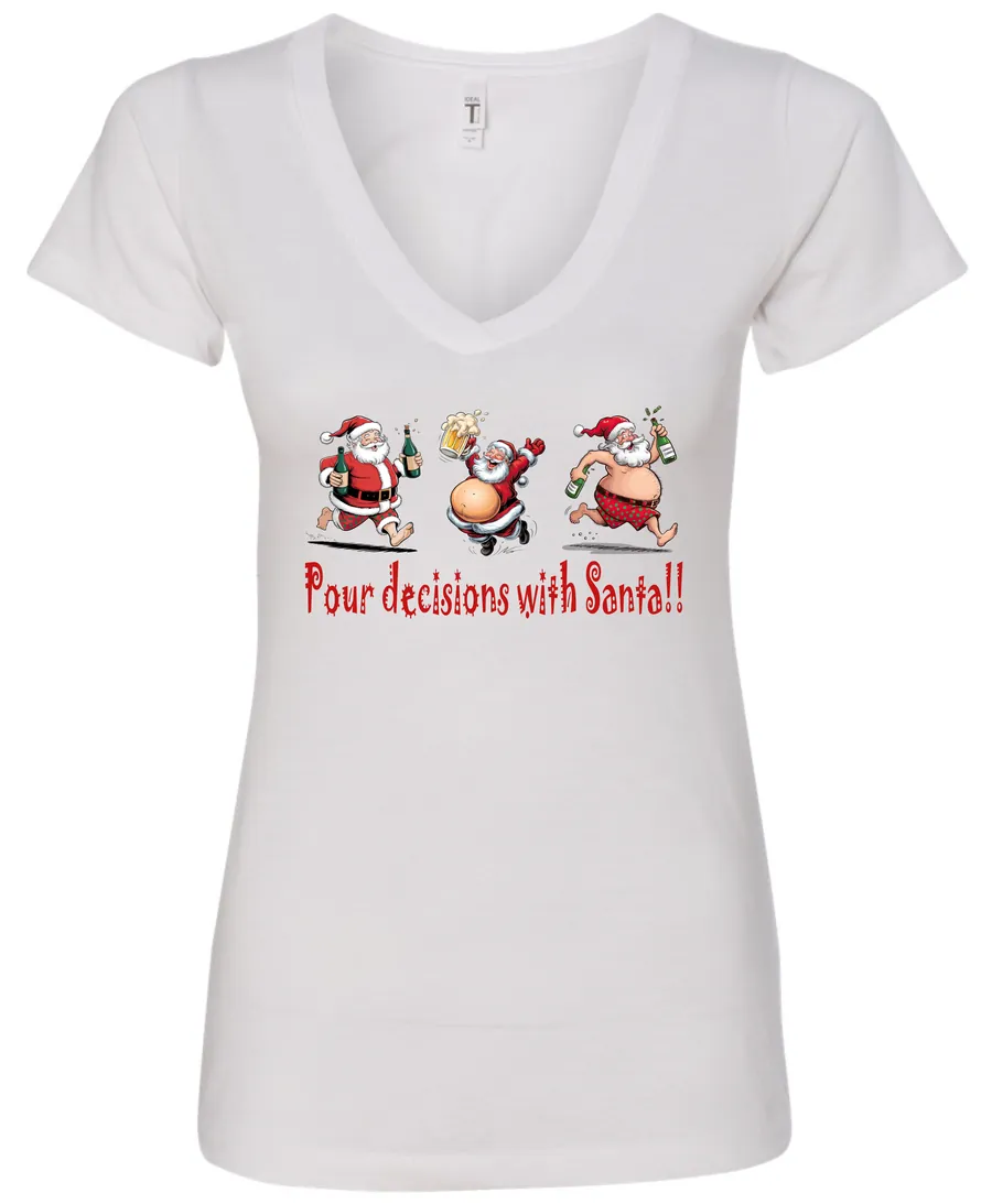 white naughty santa v-neck tshirt featuring three drunk santa claus running that says pour decisions with santa