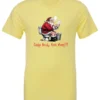 yellow Christmas humor t-shirt featuring santa claus sitting on the toilet, reading the newspaper and smoking a cigarette, and it says cookie break gone wrong